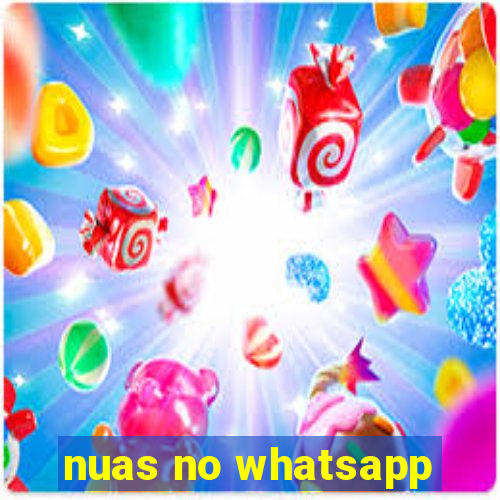 nuas no whatsapp